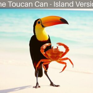 The Toucan Can - Island Version